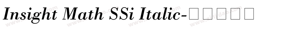 Insight Math SSi Italic字体转换
